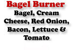 Bagel Burner